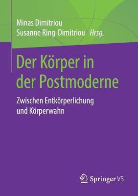 Der Körper in der Postmoderne