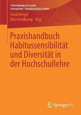 Praxishandbuch Habitussensibilität und Diversität in der Hochschullehre