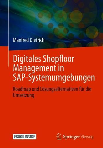 Digitales Shopfloor Management in SAP-Systemumgebungen