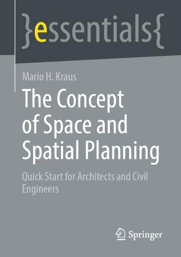 The Concept of Space and Spatial Planning
