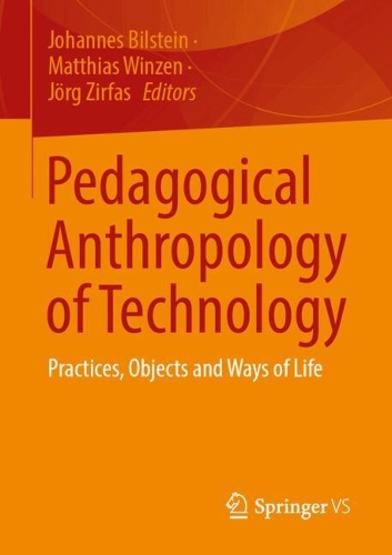 Pedagogical Anthropology of Technology