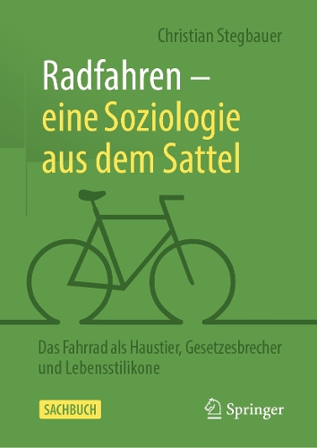 Radfahren – eine Soziologie aus dem Sattel