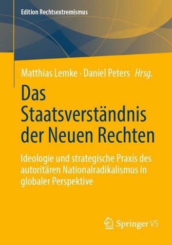 Das Staatsverständnis der Neuen Rechten
