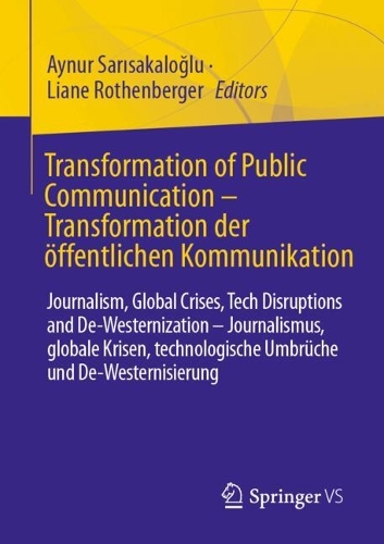 Transformation of Public Communication – Transformation der öffentlichen Kommunikation