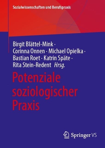 Potenziale soziologischer Praxis