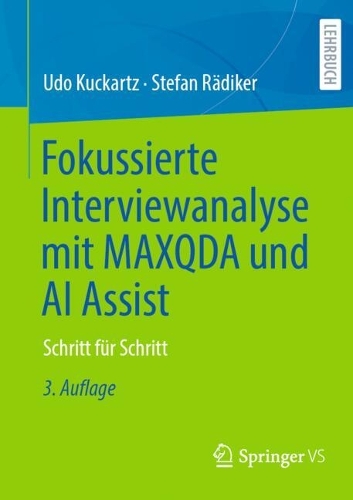 Fokussierte Interviewanalyse mit MAXQDA und AI Assist