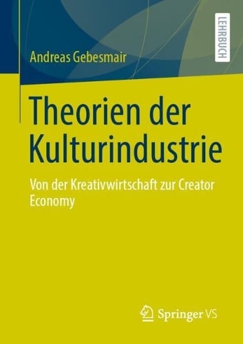 Theorien der Kulturindustrie