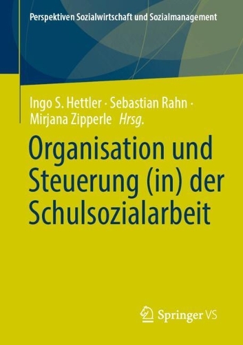 Organisation und Steuerung (in) der Schulsozialarbeit