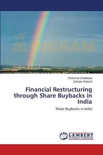 Financial Restructuring Through Share Buybacks in India