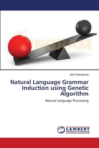 Natural Language Grammar Induction Using Genetic Algorithm