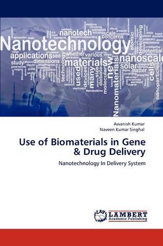 Use of Biomaterials in Gene & Drug Delivery