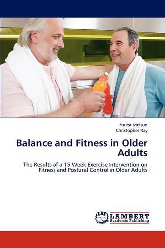 Balance and Fitness in Older Adults