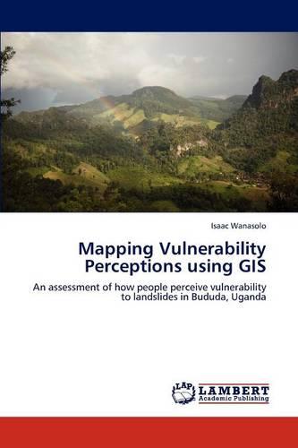 Mapping Vulnerability Perceptions Using GIS