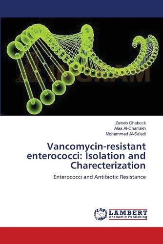 Vancomycin-Resistant Enterococci