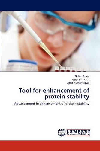 Tool for Enhancement of Protein Stability