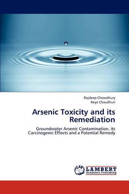 Arsenic Toxicity and Its Remediation