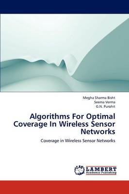 Algorithms for Optimal Coverage in Wireless Sensor Networks