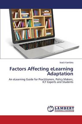 Factors Affecting Elearning Adaptation