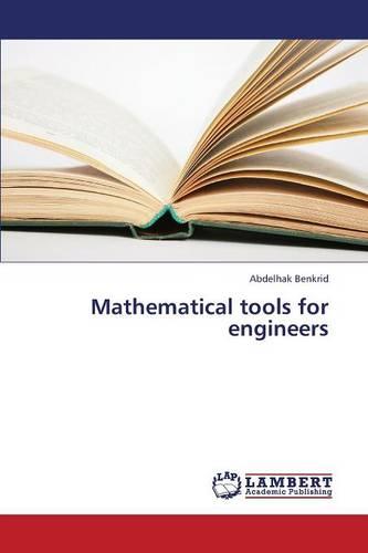 Mathematical Tools for Engineers
