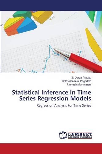 Statistical Inference in Time Series Regression Models