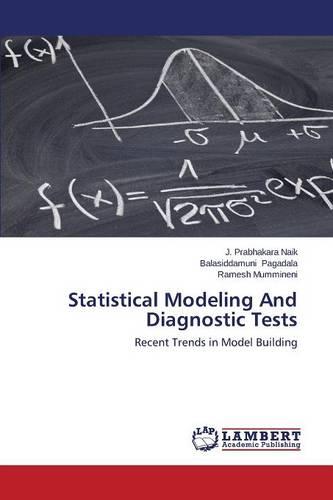 Statistical Modeling and Diagnostic Tests