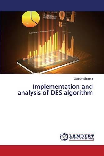 Implementation and Analysis of Des Algorithm