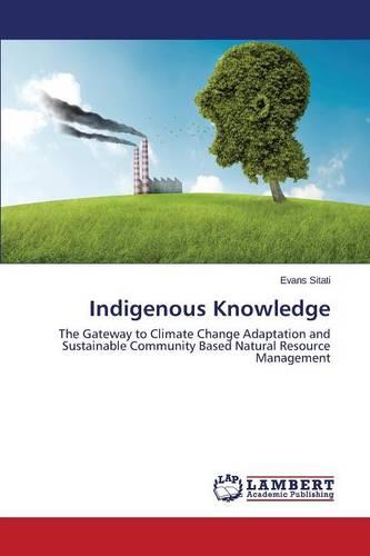 Indigenous Knowledge