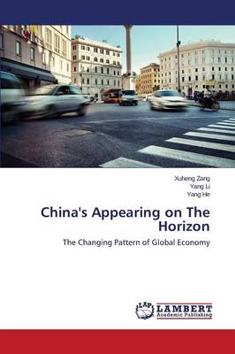 China's Appearing on the Horizon