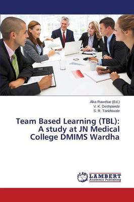 Team Based Learning (Tbl)