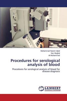 Procedures for Serological Analysis of Blood