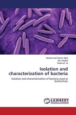 Isolation and Characterization of Bacteria