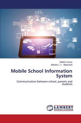 Mobile School Information System