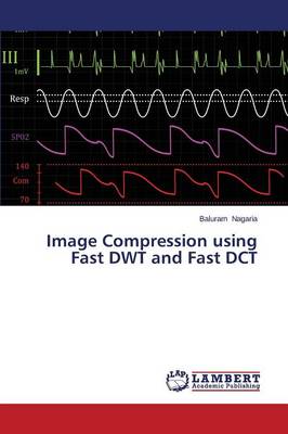 Image Compression Using Fast Dwt and Fast Dct