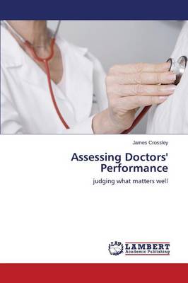 Assessing Doctors' Performance