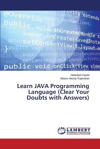 Learn Java Programming Language (Clear Your Doubts with Answers)