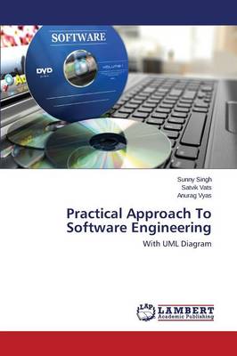 Practical Approach to Software Engineering