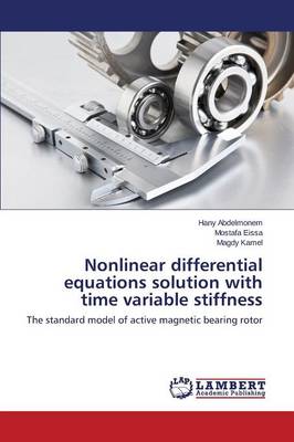 Nonlinear Differential Equations Solution with Time Variable Stiffness