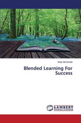 Blended Learning for Success