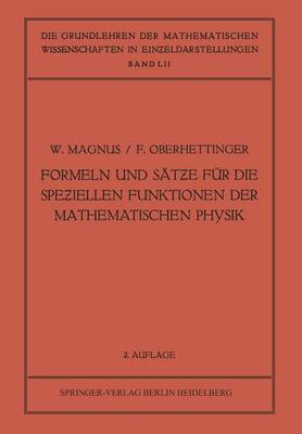 Formeln und Sätƶe für die Speƶiellen Funktionen der Mathematischen Physik
