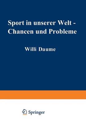 Sport in unserer Welt — Chancen und Probleme