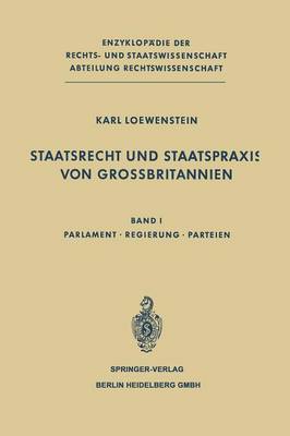Staatsrecht und Staatspraxis von Grossbritannien