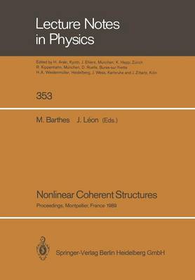 Nonlinear Coherent Structures