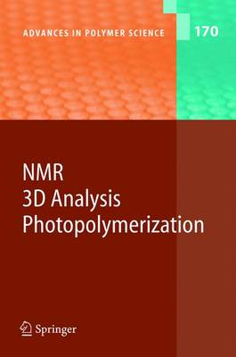 NMR · 3D Analysis · Photopolymerization