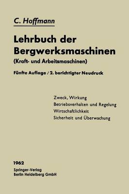 Lehrbuch der Bergwerksmaschinen