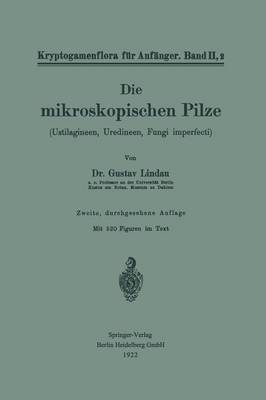 Die mikroskopischen Pilze