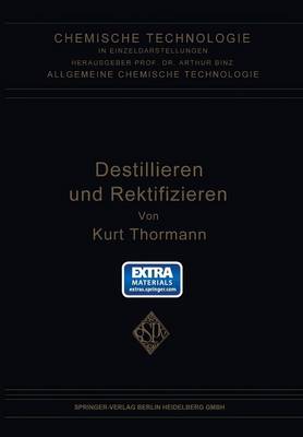 Destillieren und Rektifizieren