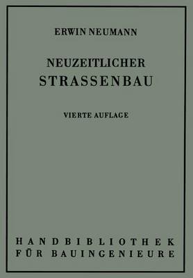 Der neuzeitliche Straßenbau