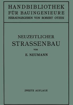 Der neuzeitliche Straßenbau