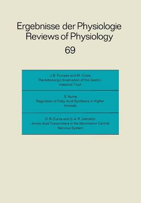 Ergebnisse der Physiologie Biologischen Chemie und experimentellen Pharmakologie / Reviews of Physiology Biochemistry and Experimental Pharmacology
