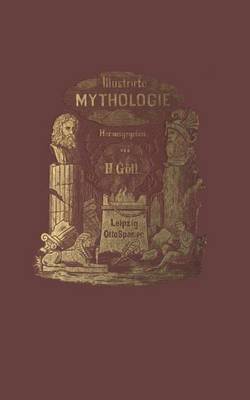 Illustrirte Mythologie